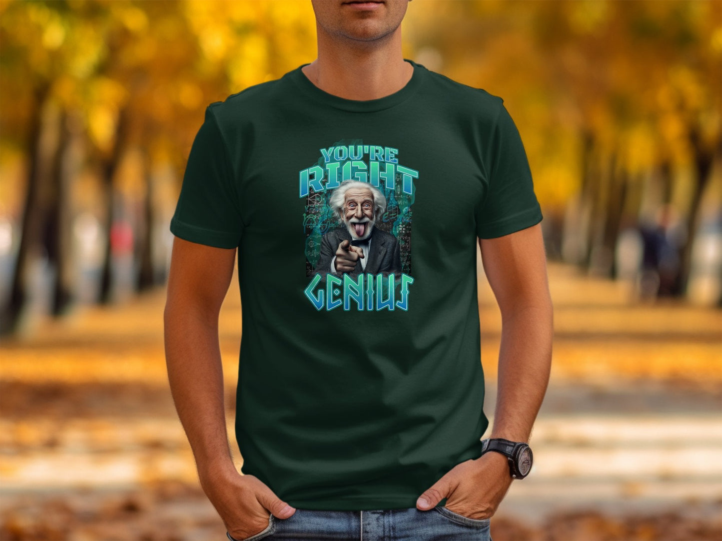 You're Right Genius Calculated Design Humor T-Shirt - Trendy AF